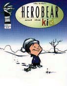 Herobear a comic book by Mike Kunkel. © Mike Kunkel.