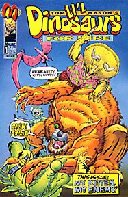 Li'l Dinosaurs for Hire, a comic book created by Tom Mason and published by Malibu Comics.