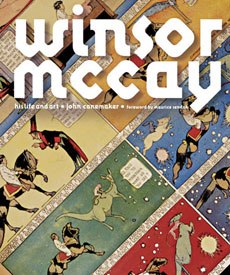 Animator and academic John Canemaker has reissued his comprehensive bio Winsor McCay: His Life and Art.
