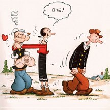 Olive Oyl ditches her beau Ham Gravy for Popeye. © King Features Syndicate Division.