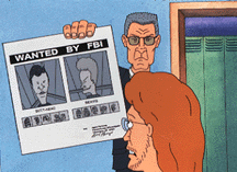 The boys are wanted in Beavis and Butt-head Do America © 1996 MTV Networks.