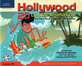 Hollywood 2D Digital Animation: The New Flash Production Revolution, by Sandro Corsaro and Cliff Parrott, provides insight into Flash-based production. © 2004 Thomson Course Technology.
