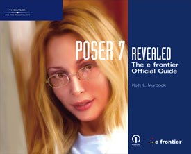 All images from Poser 7 Revealed: The e frontier Official Guide by Kelly L. Murdock.