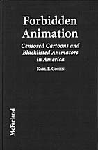 Forbidden Animation by Karl Cohen.