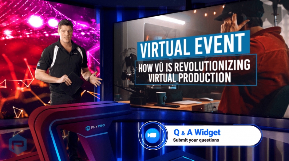 Join PNY, Vū, NVIDIA, and Puget Systems’ ‘How Vū is Revolutionizing Virtual Production’ Webinar