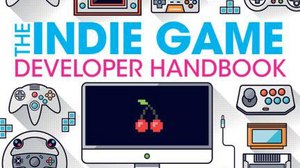 Book Review: The Indie Game Developer Handbook