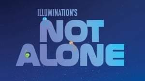 Illumination Reveals New Animated Feature ‘Not Alone’ at Annecy