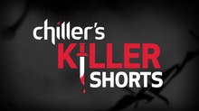 Chiller Launches “Killer Shorts” Film Contest