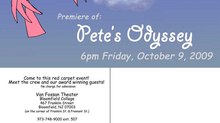PETE'S ODYSSEY PREMIERE ON FRIDAY, OCT. 9TH at 6:00 pm