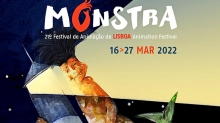 MONSTRA – The 21st LISBON Animation Festival - 16 – 27 March 2022 Lisbon, Portugal