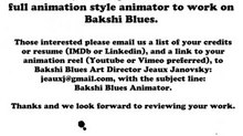 'Bakshi Blues' Seeks Animator