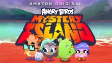 Rovio and Amazon Kids+ Release ‘Angry Birds Mystery Island’ Trailer