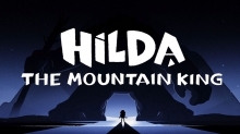 Silvergate Media Drops ‘Hilda and the Mountain King’ Official Trailer