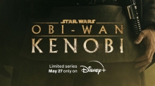 Disney+ Drops Official ‘Obi-Wan Kenobi’ Trailer and New Images