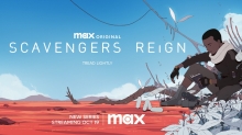 Max Drops ‘Scavengers Reign’ Official Trailer and Art