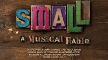 Mackinnon & Saunders, LRG Media Partner on ‘SMALL: A Musical Fable’ Feature Mackinnon & Saunders, LRG Media Partner on ‘SMALL: A Musical Fable’ Feature